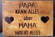 Schild Papa kann alles Mama macht alles (2).jpg