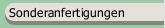 Sonderanfertigungen
